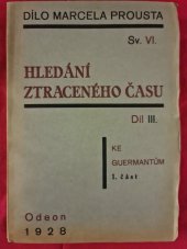 kniha Hledání ztraceného času Sv. 3 - Ke Guermantům 1, Odeon, Jan Fromek 1928