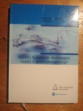 kniha Využití funkčních dechových testů v gastroenterologii, Nucleus HK 2006