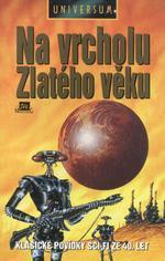 kniha Na vrcholu Zlatého věku klasické povídky sci-fi ze 40. let, Mustang 1996