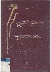 kniha Theosofie úvod do nadsmyslového poznání světa a určení člověka, Baltazar 1992