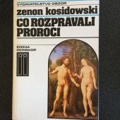 kniha Čo rozprávali proroci, Obzor 1985