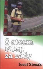 kniha S otcem Piem za zády, Jiří Polach 2011