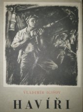 kniha Havíři, Svět sovětů 1953