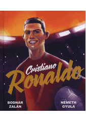 kniha Cristiano Ronaldo, CPress 2019