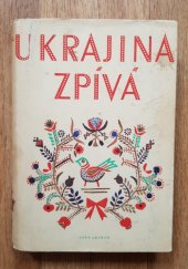 kniha Ukrajina zpívá Výb. z ukr. lid. písní, Svět sovětů 1951