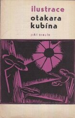 kniha Ilustrace Otakara Kubína - Othone Coubine [Malá monografie], NČSVU 1962