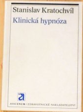kniha Klinická hypnóza, Avicenum 1990
