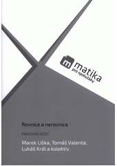 kniha Matika pro spolužáky Rovnice a nerovnice - pracovní sešit, ProSpolužáky 2017