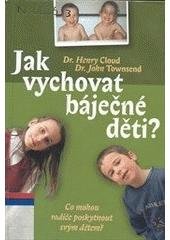 kniha Jak vychovat báječné děti?, Návrat domů 2002