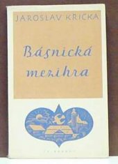 kniha Básnická mezihra slova bez písní, Fr. Borový 1943