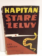 kniha Kapitán "Staré želvy", Naše vojsko 1960