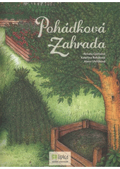 kniha Pohádková zahrada, Lipka - školské zařízení pro environmentální vzdělávání 2012