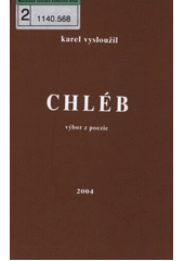 kniha Chléb výbor z poezie, Lípa 2004