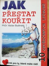 kniha Jak přestat kouřit 10 osvědčených způsobů, HZ group 2007