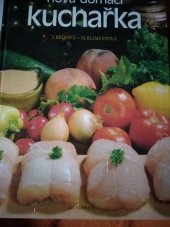 kniha Nová domácí kuchařka, Avicenum 1985