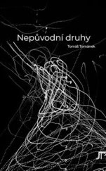 kniha Nepůvodní druhy, Jan Těsnohlídek 2023