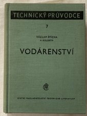 kniha Vodárenství (Zásobování obyvatelstva, průmyslu a zemědělství pitnou a užitkovou vodou) : Určeno stud. stř. a vys. odb. škol, výzkumníkům, projektantům a prac. výstavby, z vodárenských provozů a pro investorské složky, SNTL 1960