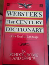 kniha Webster's 21st Century Dictionary of the English Language, Thomas Nelson 1991