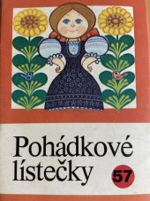 kniha Pohádkové lístečky 57. Soubor osmi lid. pohádek., Panorama 1987