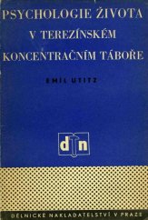 kniha Psychologie života v terezínském koncentračním táboře, Dělnické nakladatelství 1947