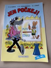 kniha Jen počkej!  Pijte mrkvovou šťávu, Slovart 2013