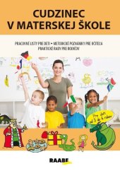 kniha Cudzinec v materskej škole, Raabe 2022