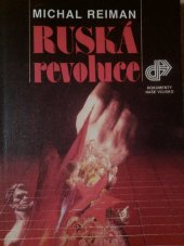 kniha Ruská revoluce. 23. únor -25. říjen 1917., Naše vojsko 1991
