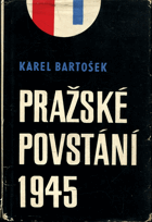 kniha Pražské povstání 1945, Naše vojsko 1965