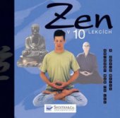 kniha Zen v 10 lekcích, Svojtka & Co. 2008