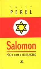 kniha Salomon přežil jsem v Hitlerjugend, Primus 2001