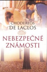 kniha Nebezpečné známosti, Academia 2003