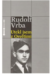 kniha Utekl jsem z Osvětimi, Sefer 2007