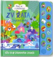kniha Zvířata Zvuková kniha Dívej se a poslouchej, Svojtka 2023