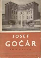 kniha Josef Gočár [monografie], Nakladatelství československých výtvarných umělců 1958