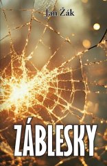 kniha Záblesky, Klika 2025