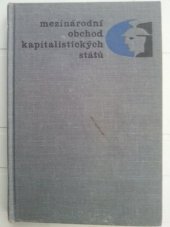 kniha Mezinárodní obchod kapitalistických států vysokošk. učebnice, Nakladatelství politické literatury 1964