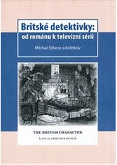 kniha Britské detektivky: od románu k televizní sérii, Univerzita Palackého v Olomouci 2012