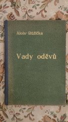 kniha Vady oděvů, jejich příčiny a opravy = [Schlechtsitzende Auszüge, ihre Ursachen und Verbesserungen] : rádce při zkoušení a opravách vadně padnoucích oděvů, Typos 1943