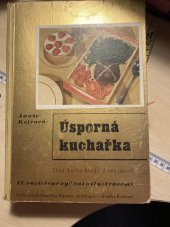 kniha Úsporná kuchařka Zlatá kniha každé domácnosti, Stanislav Kuchař 1938