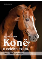 kniha Koně z celého světa, Euromedia 2014