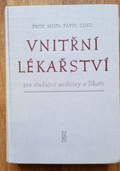 kniha Vnitřní lékařství pro studující medicíny a lékaře, SZdN 1960