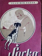 kniha Šarko co pes vyprávěl, Státní nakladatelství 1947