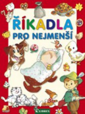 kniha Říkadla pro nejmenší, Librex 2011