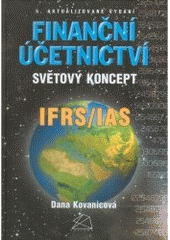 kniha Finanční účetnictví světový koncept IFRS/IAS, BOVA POLYGON 2005