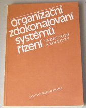 kniha Organizační zdokonalování systémů řízení, Institut řízení 1989