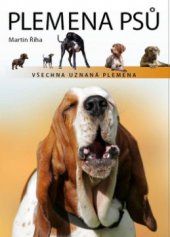 kniha Plemena psů všechna plemena uznaná FCI, Rubico 2009