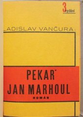 kniha Pekař Jan Marhoul, J. Fromek 1929