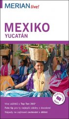 kniha Mexiko/Yucatán Merian, Vašut 2017