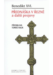 kniha Přednáška v Řezně a další projevy, Karmelitánské nakladatelství 2011