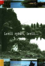 kniha Lovili, rybáři, lovili-, Albert 2000